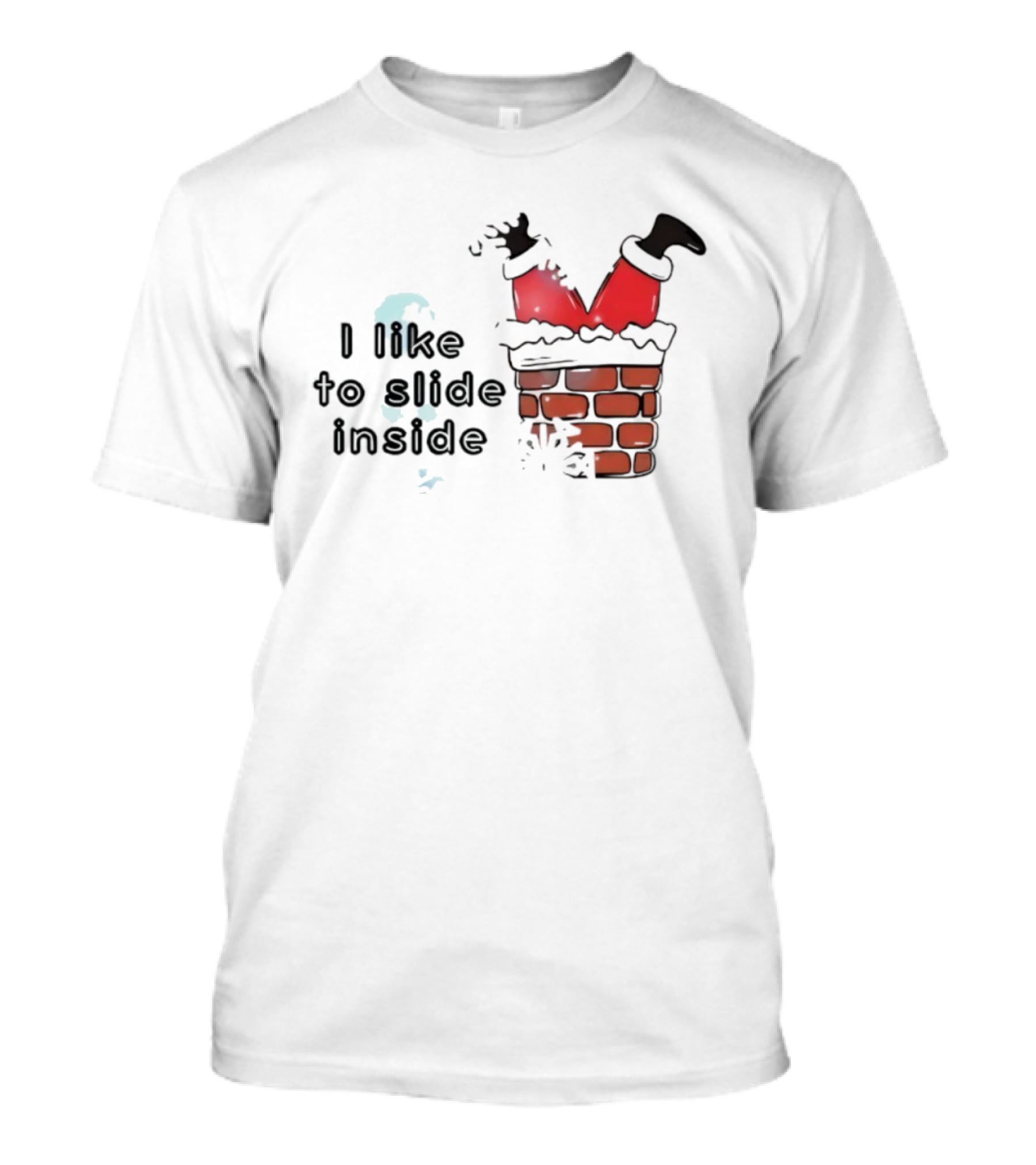 Santa I Like To Slide Inside Christmas Chimney Scene T-Shirt