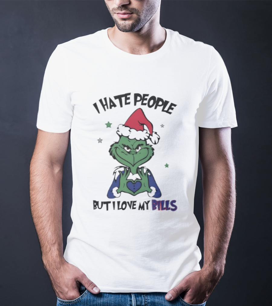 I Hate People But I Love My Bills Grinch Buffalo Football Fan T-Shirt