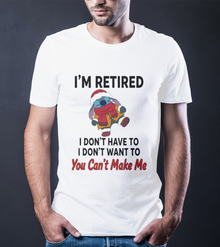 Stitch I'm Retired You Can't Make Me Cozy Winter Outfit T-Shirt