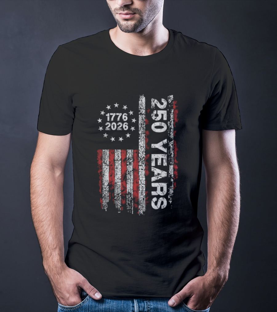 USA 250 Years 1776 2026 We The People Flag Celebration T-Shirt