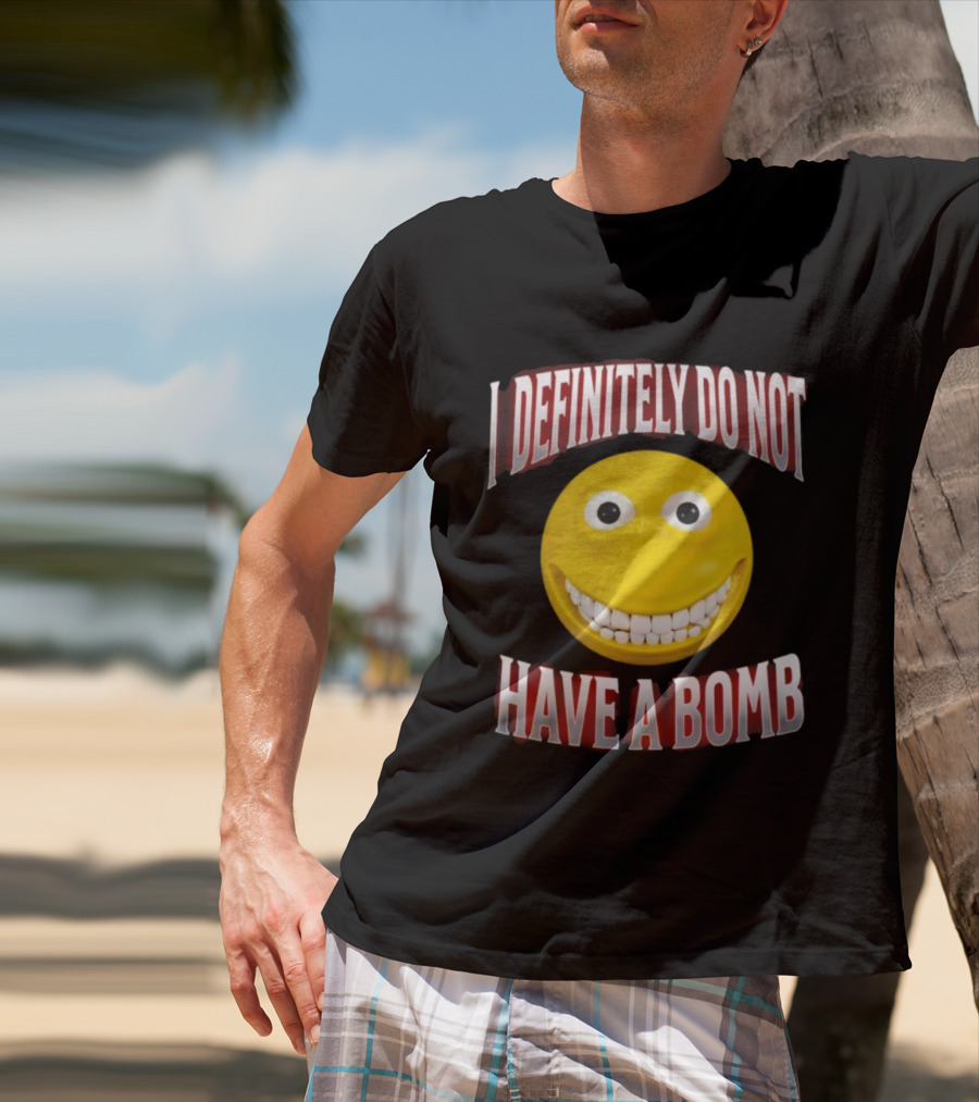 I Definitely Do Not Have A Bomb Yellow Smiley Face T-Shirt