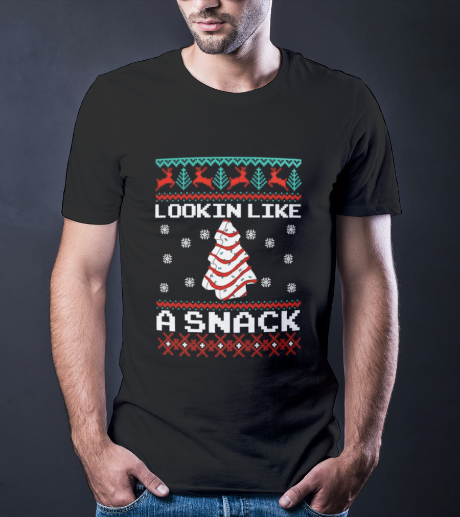 Lookin Like A Snack Christmas Tree Reindeer Ugly Christmas T-Shirt