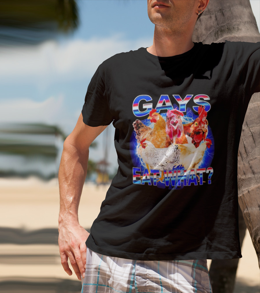 Gay Chicken Gays Eat What Vibrant Rooster Humor T-Shirt