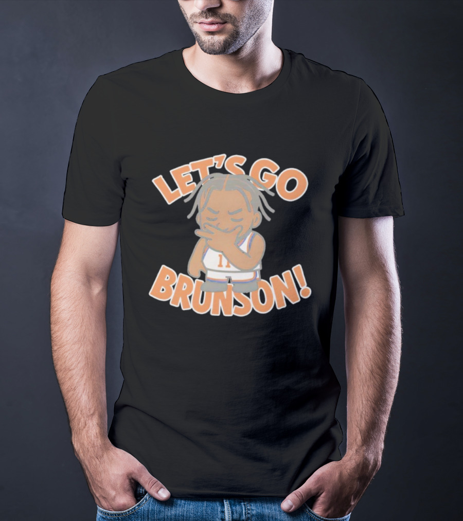 LET'S GO BRUNSON 1 LIL BRUNSON T-Shirt