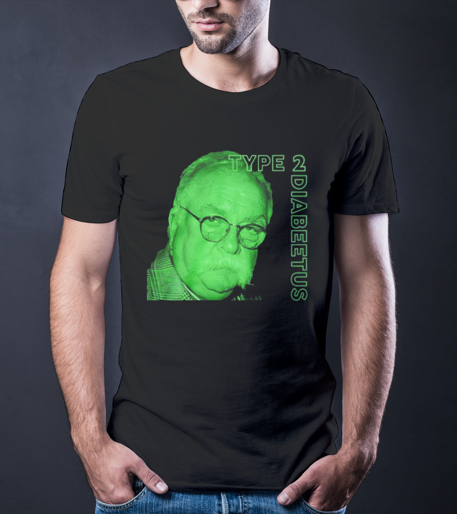 Type 2 Diabetes Wilford Brimley Green Portrait T-Shirt