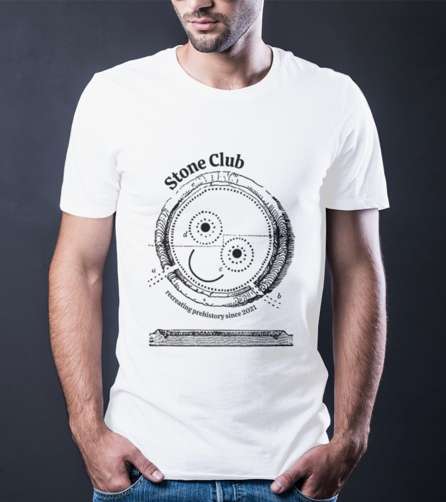Stone Club Calling Recreating Prehistory Since 2021 T-Shirt