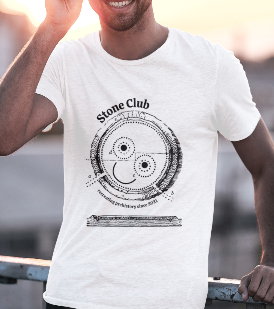 Stone Club Calling Recreating Prehistory Since 2021 T-Shirt