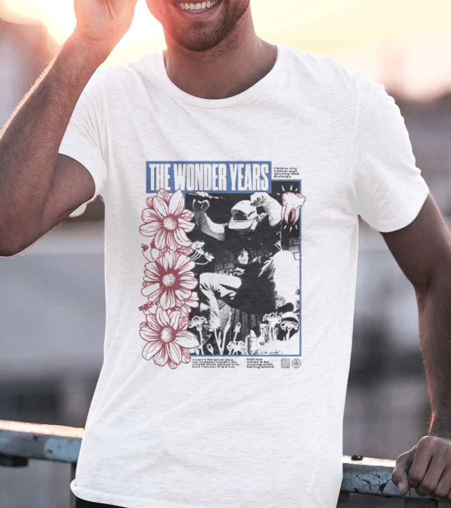 The Wonder Years Being Alone I Blew My Voice Out Giving The Eulogy Floral Graphic T-Shirt