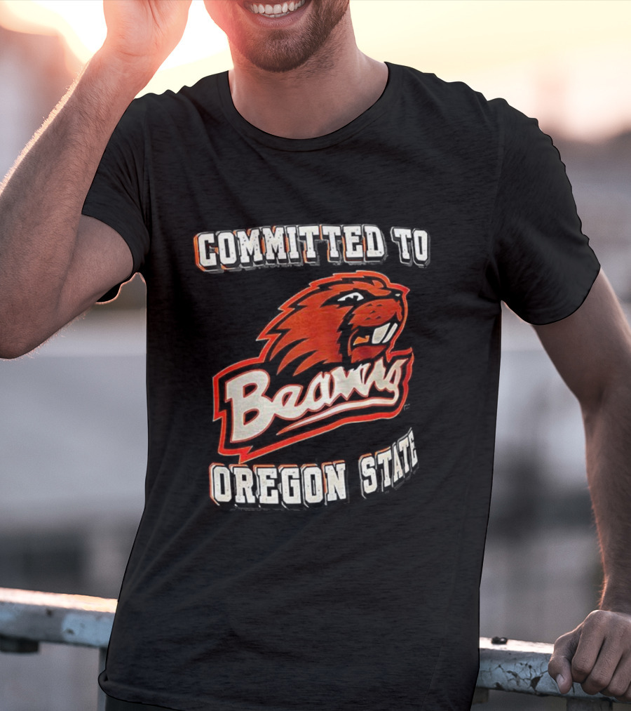 Committed To Oregon State Beavers T-Shirt
