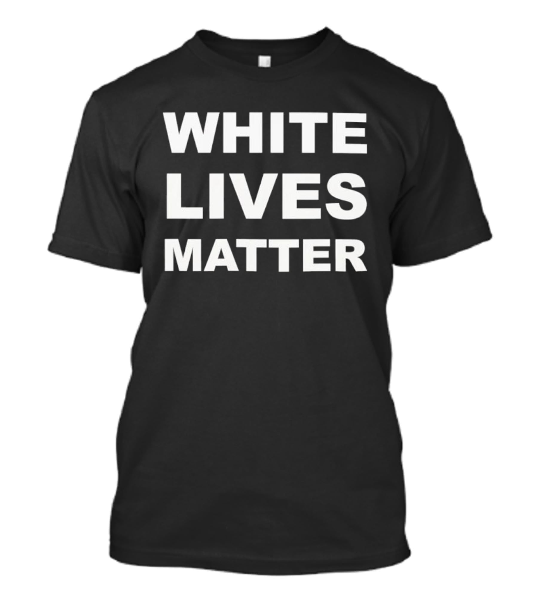 White Lives Matter T-Shirt