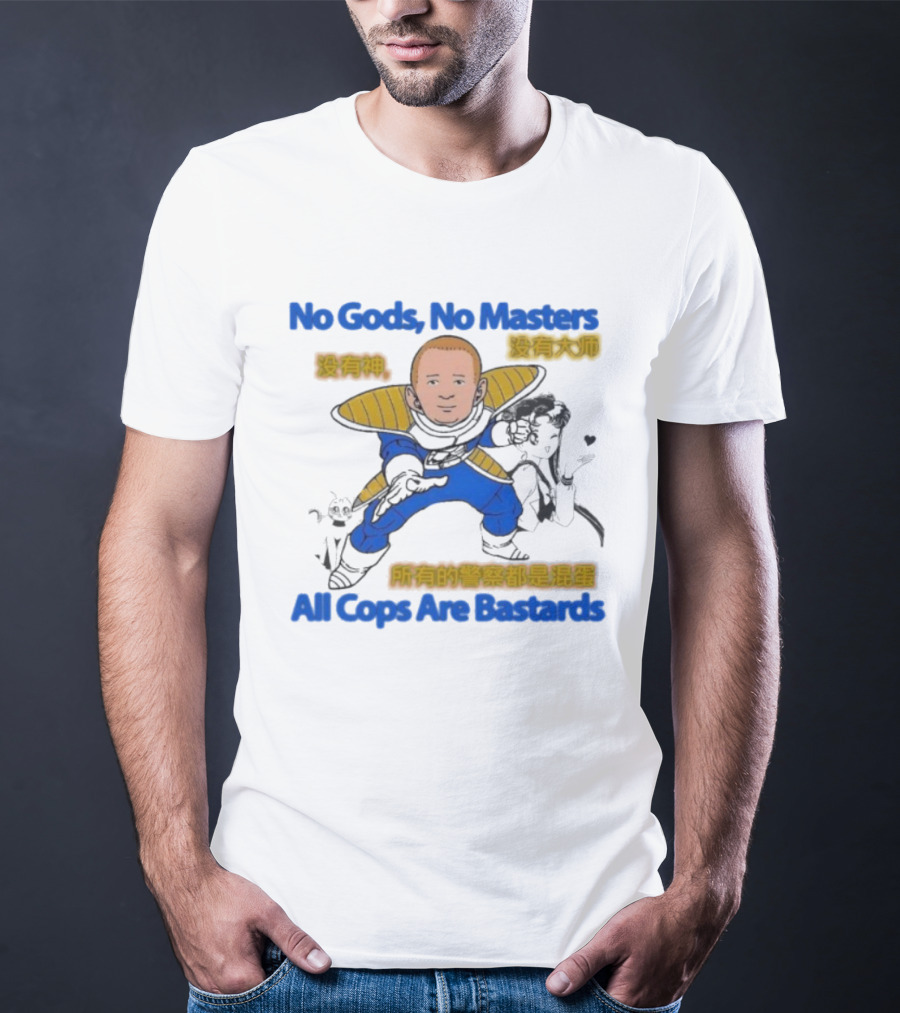Bobby Hill X Vegeta Sailor Moon No Gods No Masters All Cops Are Bastards T-Shirt