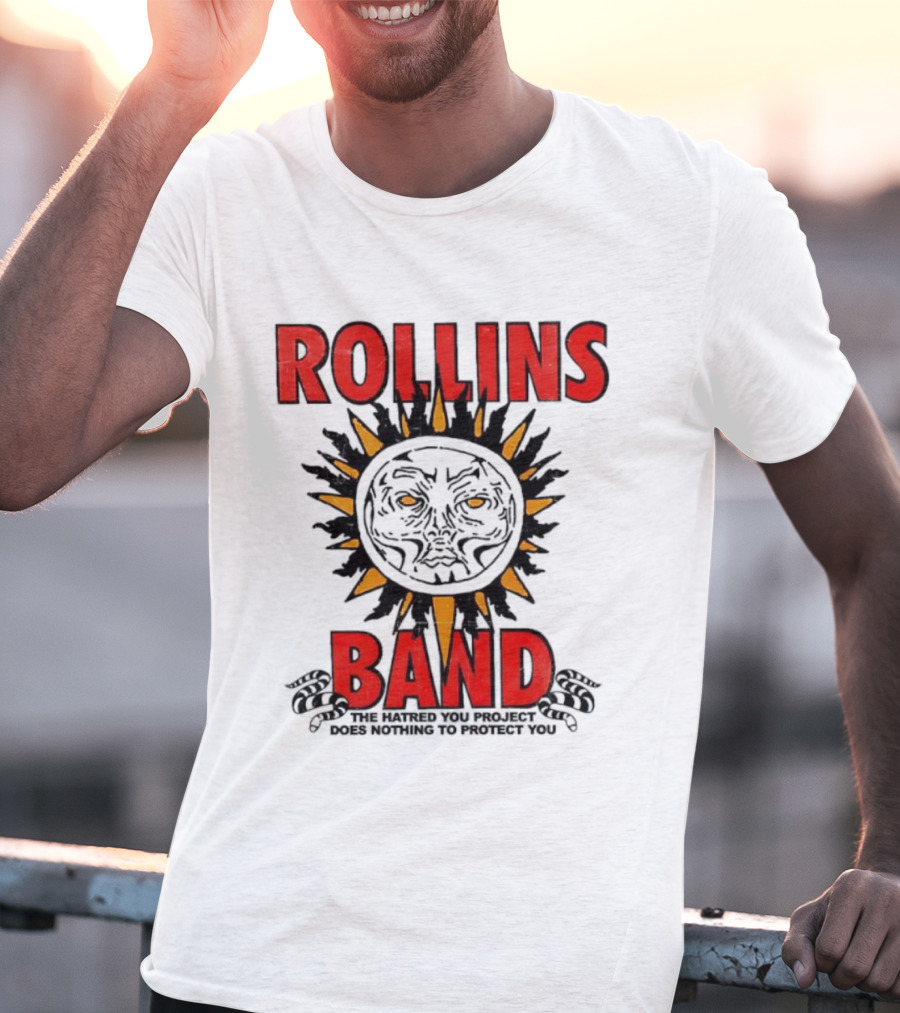 Rollins Band The End Of Silence Sun Symbol The Hatred You Project Does Nothing To Protect You T-Shirt