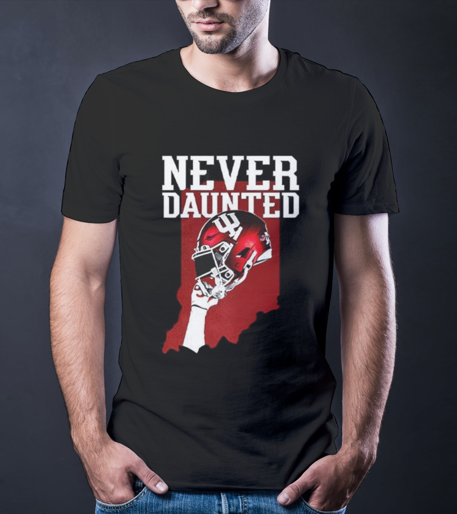 Never Daunted Indiana Hoosiers Football Helmet Pride T-Shirt