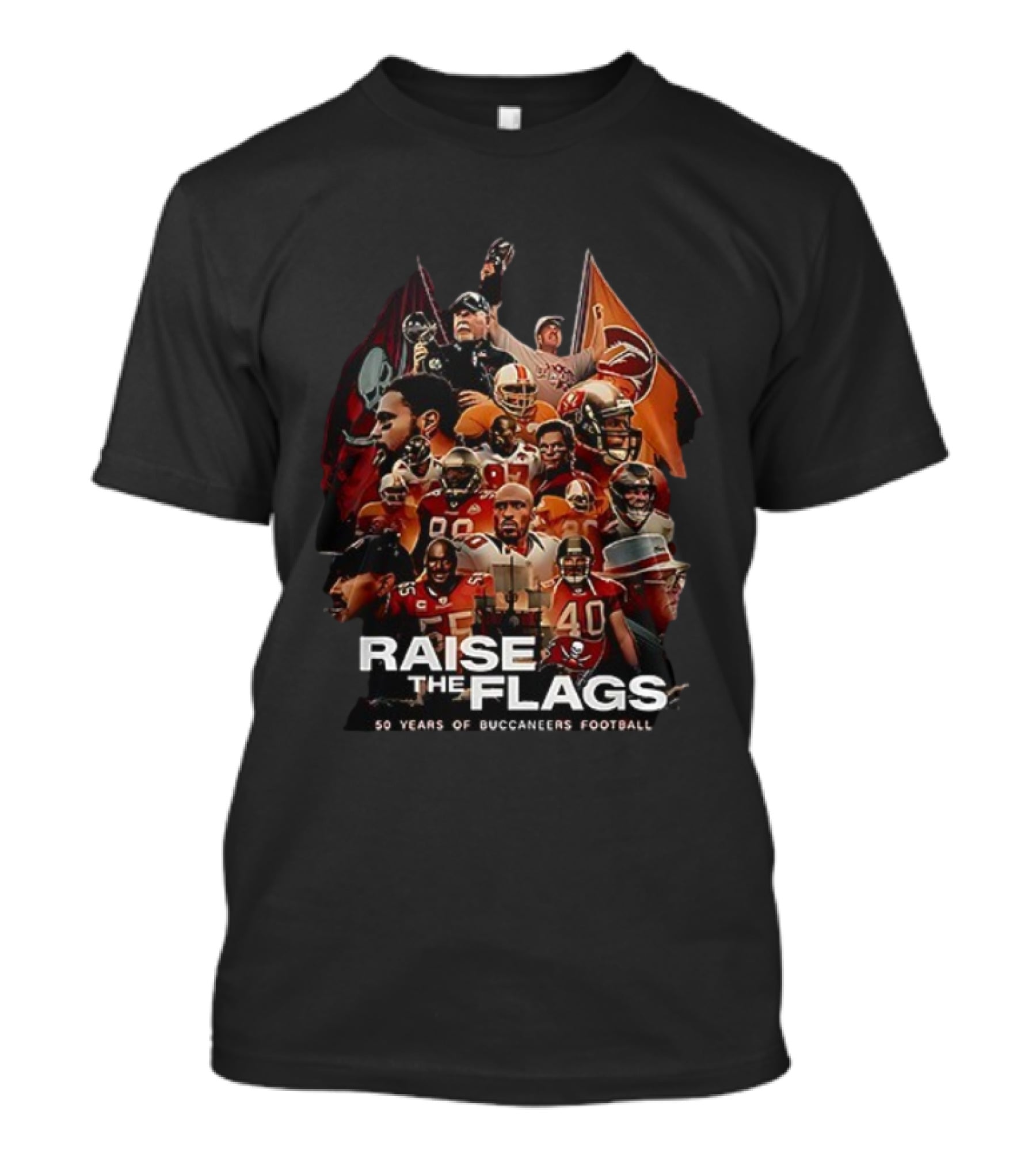 Raise The Flags 50 Years Of Buccaneers Football T-Shirt