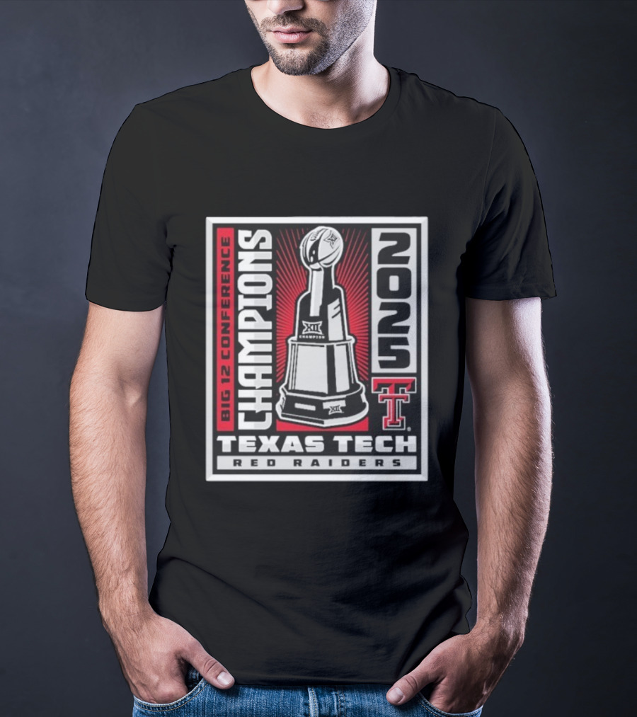 Texas Tech Red Raiders 2025 Big 12 Conference Champions Trophy Winner T-Shirt