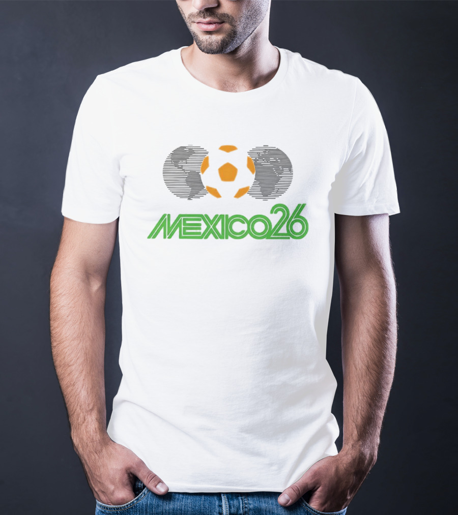 Mexico26 Soccer Ball Earth Symbol In Green And Orange T-Shirt