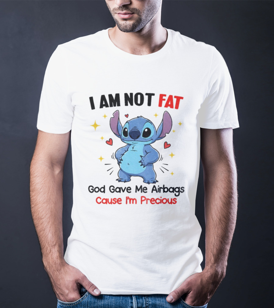 Stitch I Am Not Fat God Gave Me Airbags Precious T-Shirt