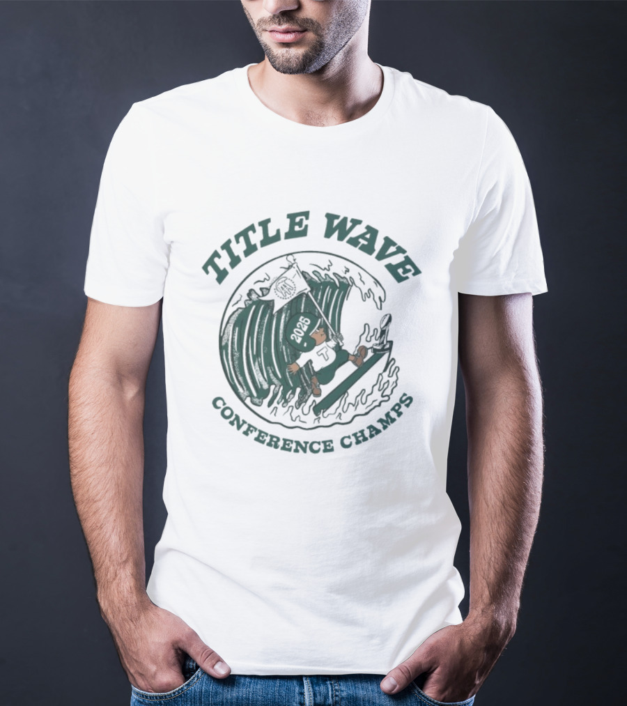 Title Wave 2025 Conference Champs Tulane Green Wave Flag T-Shirt