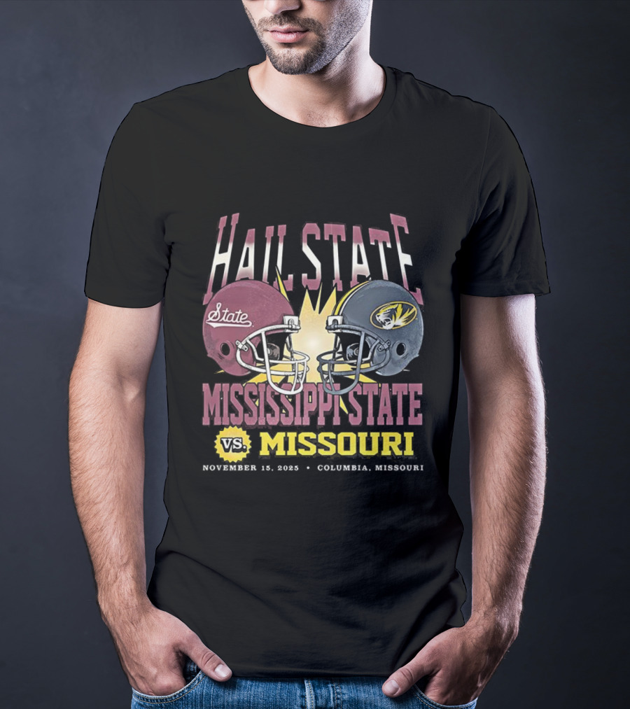 Mississippi State Vs Missouri Hail State November 11 2025 Football Battle Columbia T-Shirt