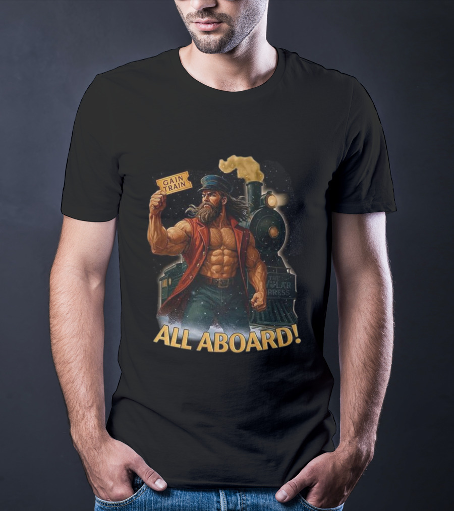 Gain Train Swolar Express All Aboard Fitness Journey T-Shirt