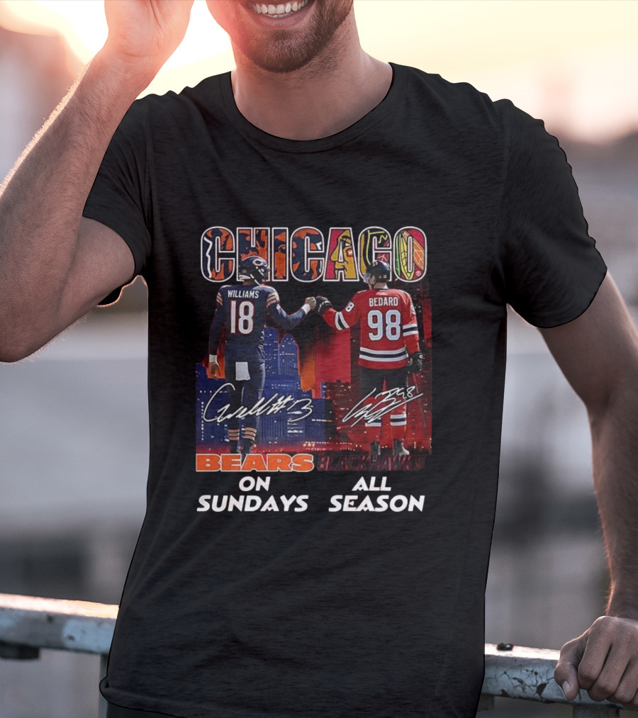 CHICAGO Bears Williams Sundays Blackhawks Bedard All Season T-Shirt