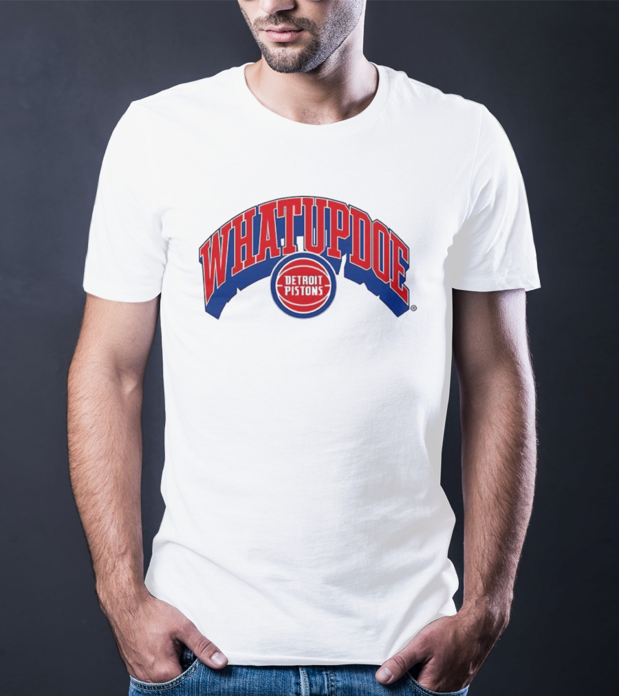 Whatupdoe Detroit Pistons Basketball T-Shirt