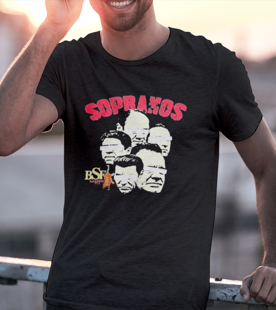 BIG BSF These Are The Real Sopranos Faces T-Shirt