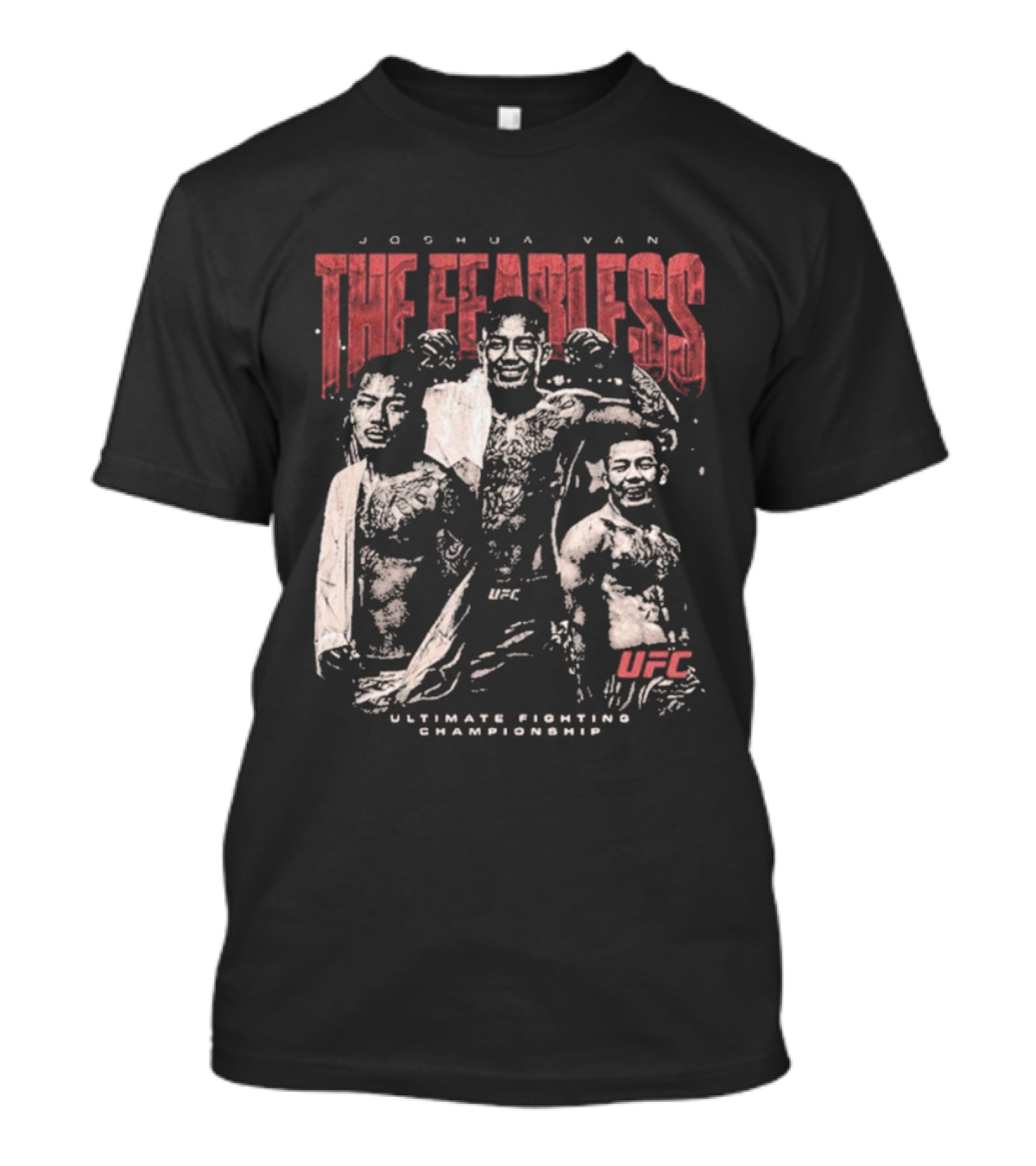 Joshua Van The Fearless UFC Ultimate Fighting Championship T-Shirt