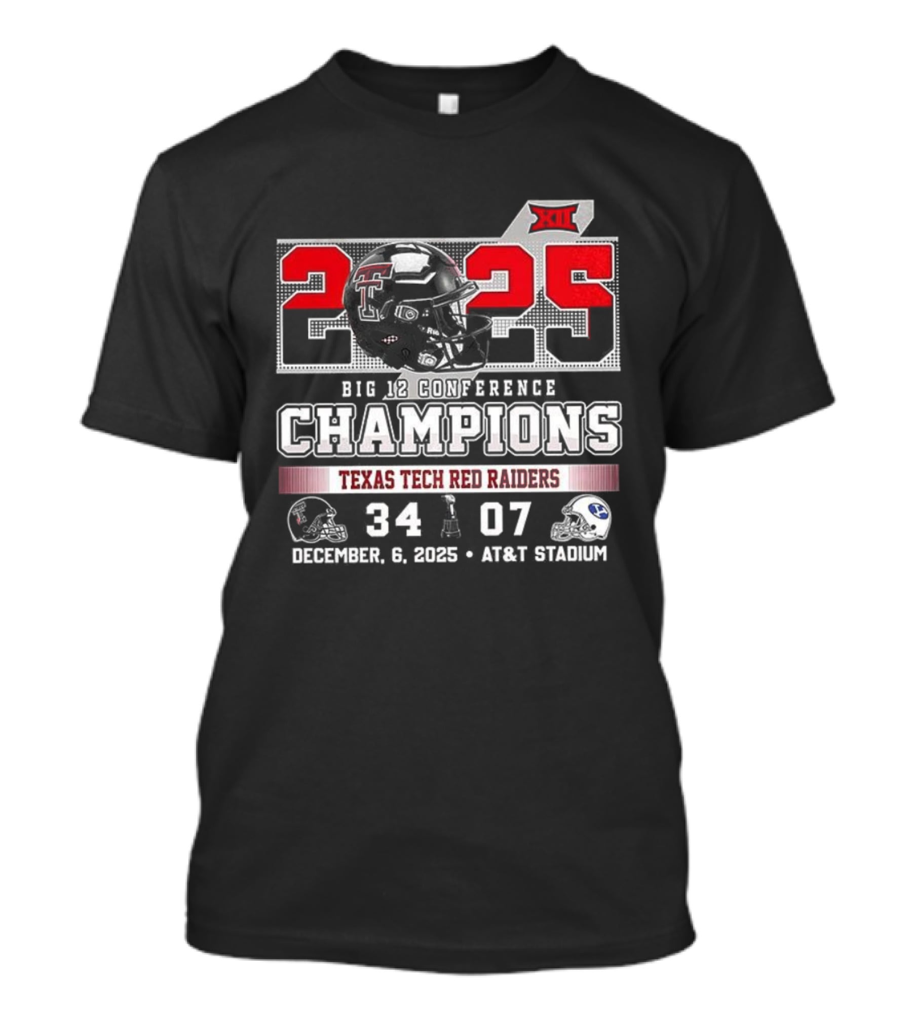 Texas Tech Red Raiders 2025 Big 12 Champions 34-07 Victory Over BYU December 6 AT&T Stadium T-Shirt