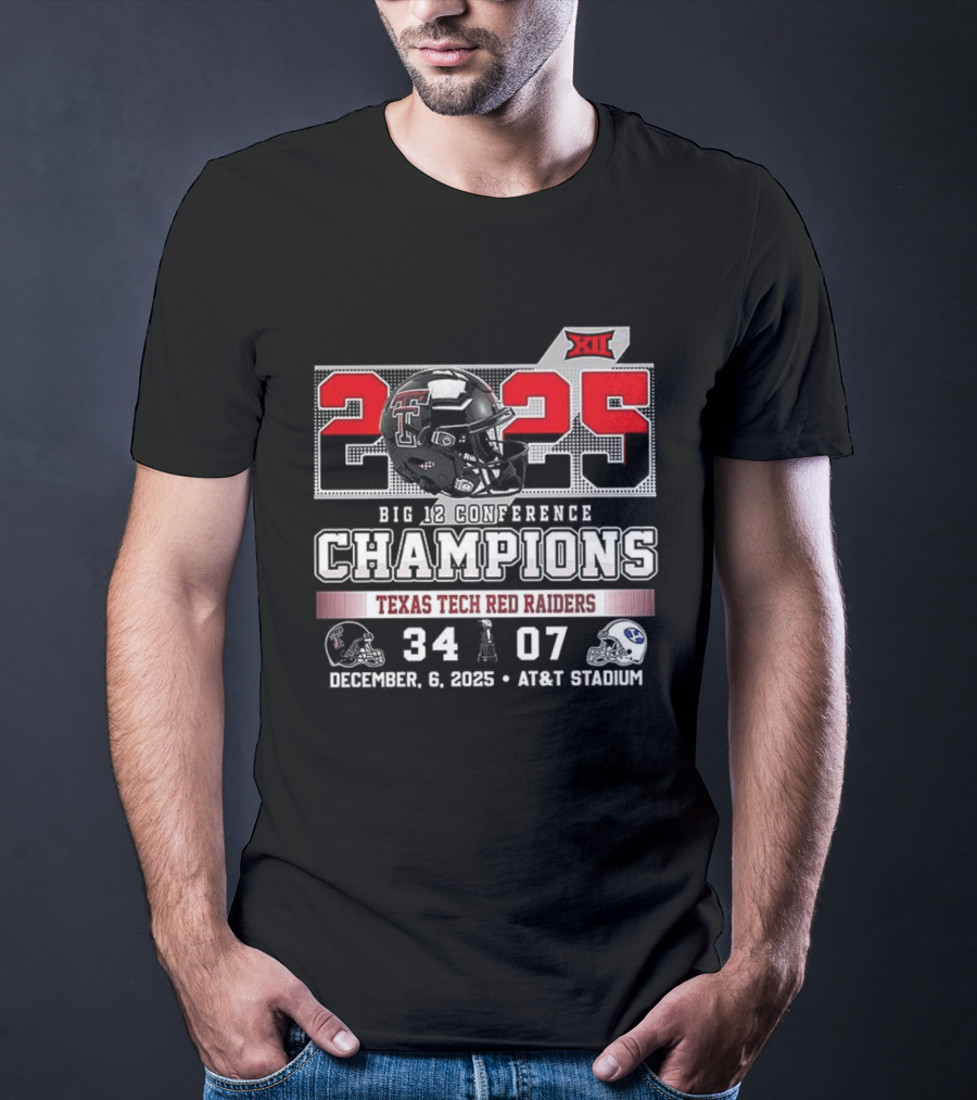 Texas Tech Red Raiders 2025 Big 12 Champions 34-07 Victory Over BYU December 6 AT&T Stadium T-Shirt