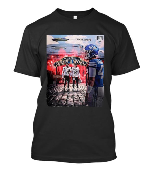 Welcome To Jerry's World Texas Tech Red Raiders Vs BYU Big 12 Champs CFB Stadium Goodyear Blimp T-Shirt