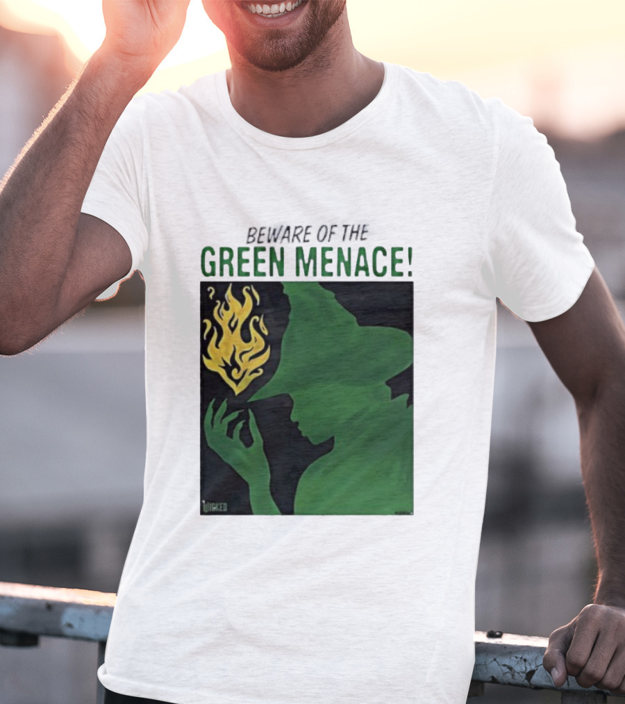 Wicked Green Menace Elphaba Wizard Of Oz Magic Flame T-Shirt