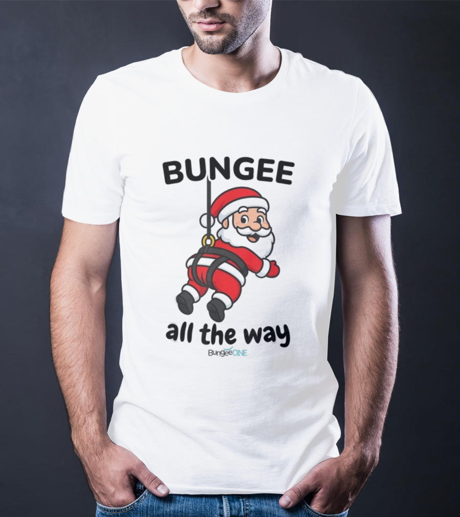 Bungee All The Way Santa Christmas Fun T-Shirt