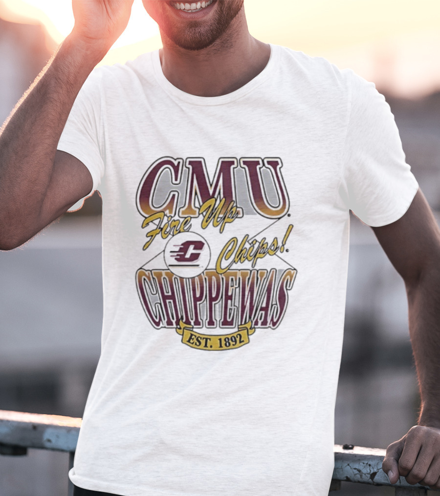 CMU Fire Up Chips Chippewas Est 1892 T-Shirt