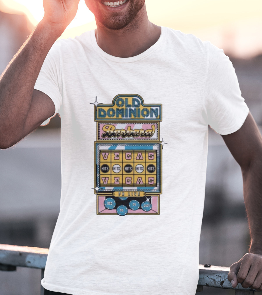 Old Dominion Vegas Slot Machine PH Live Dec 5 2025 T-Shirt