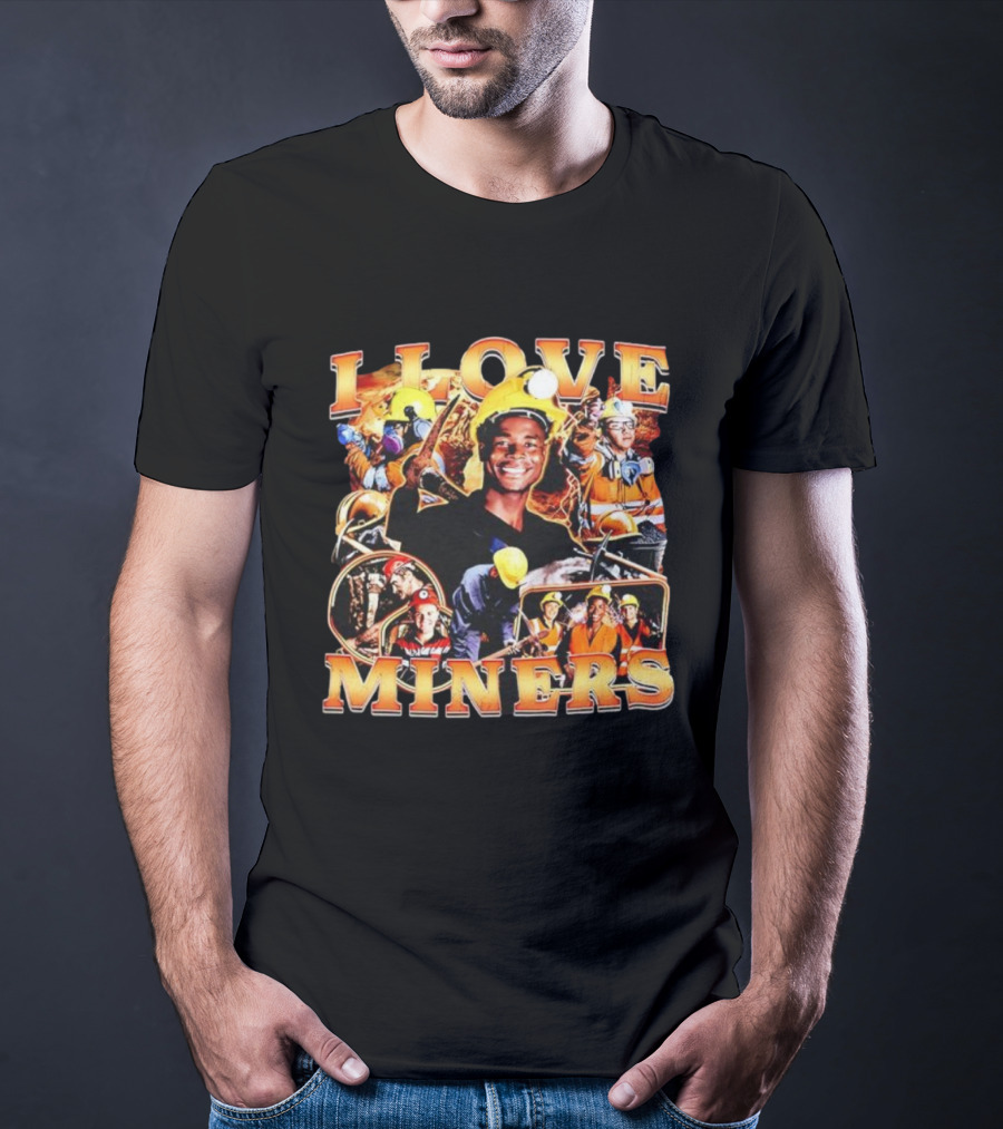 I Love Miners Yellow Helmet Smiling Workers T-Shirt