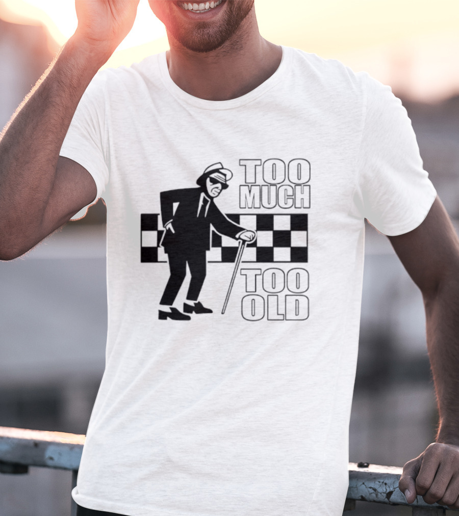 Too Much Too Old Ska Mod Rude Boy Checkerboard T-Shirt
