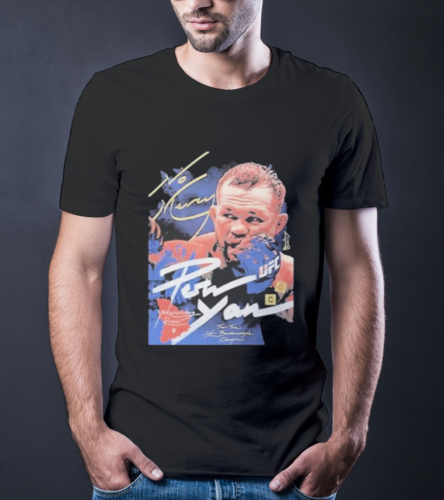 Petr Yan No Mercy UFC Bantamweight Champion T-Shirt