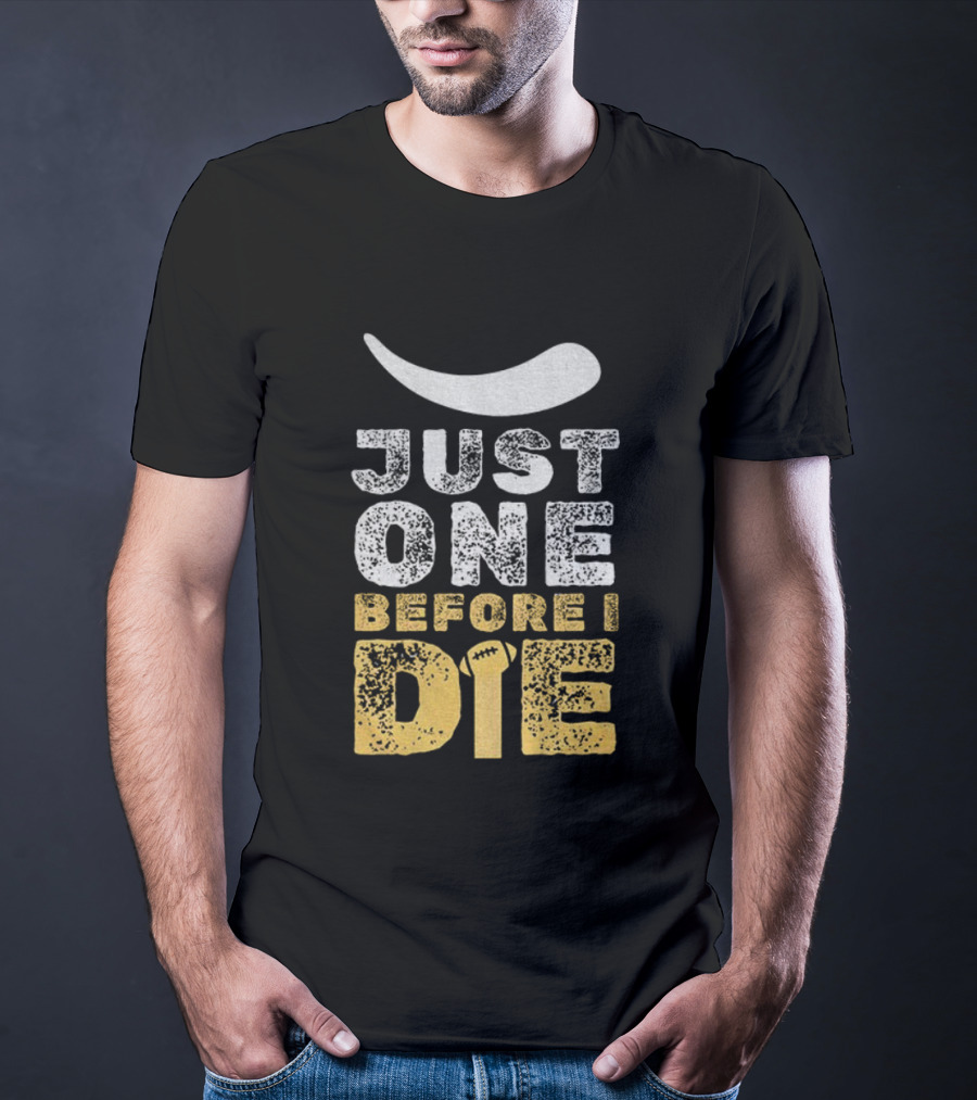 Just One Before I Die Minnesota Vikings Football Since 1961 Fan Apparel T-Shirt