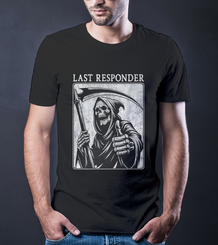 Grim Reaper Thumbs Up Last Responder Skeleton Scythe T-Shirt