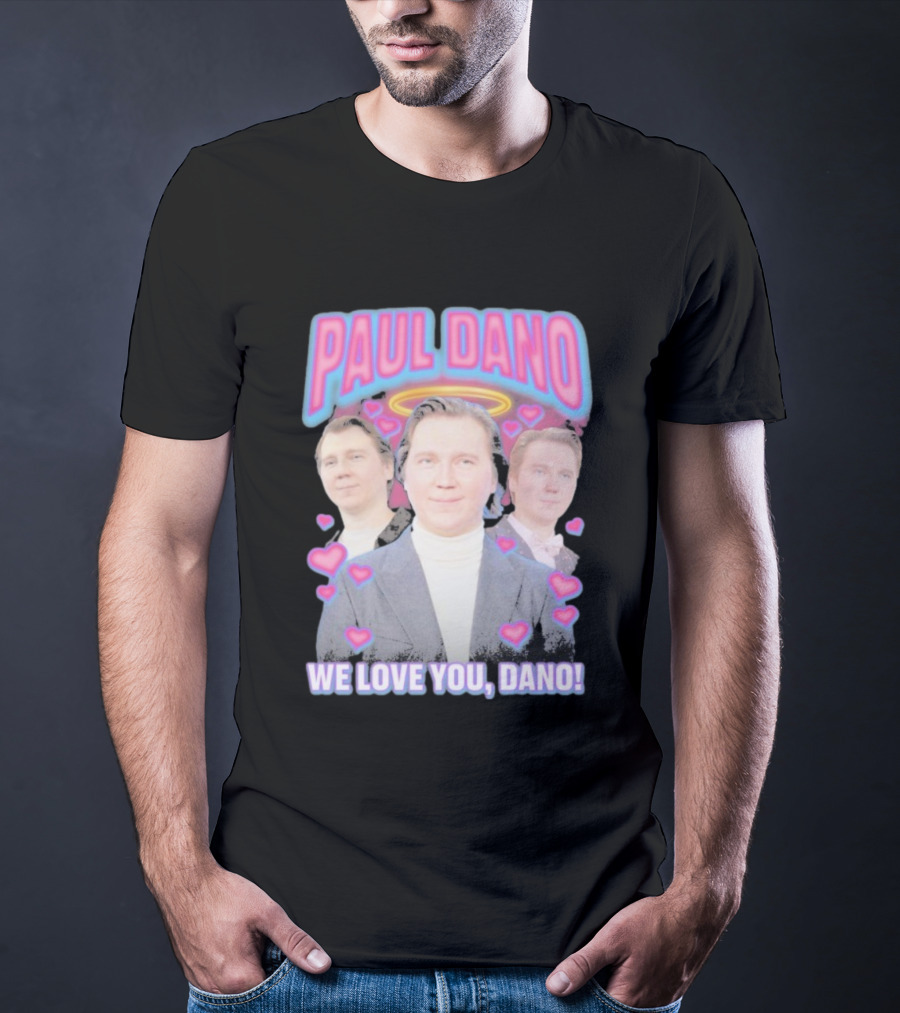 Paul Dano Halo Hearts We Love You Dano T-Shirt