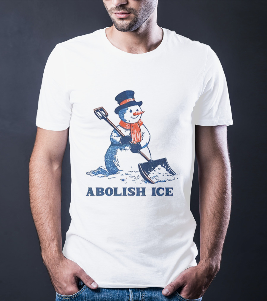 Cute Snowman Abolish Ice Christmas Winter Shovel T-Shirt
