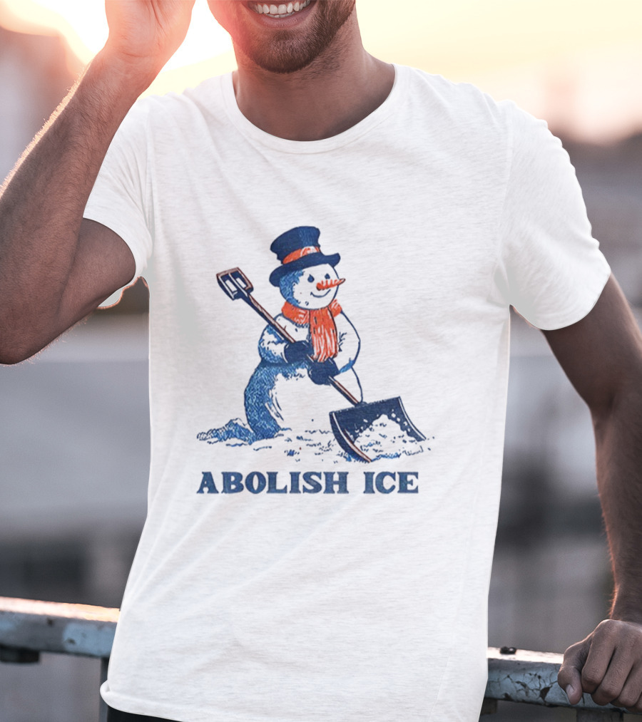 Cute Snowman Abolish Ice Christmas Winter Shovel T-Shirt