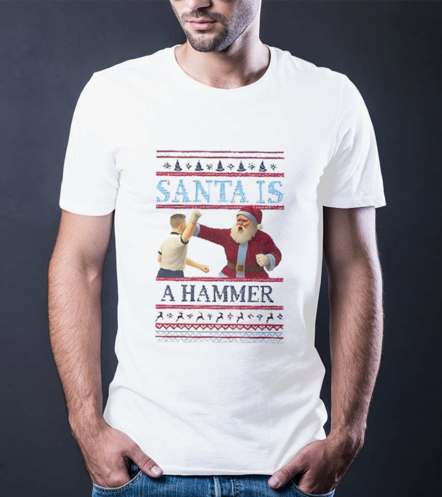Santa Is A Hammer Christmas Funny Boxing Holiday T-Shirt