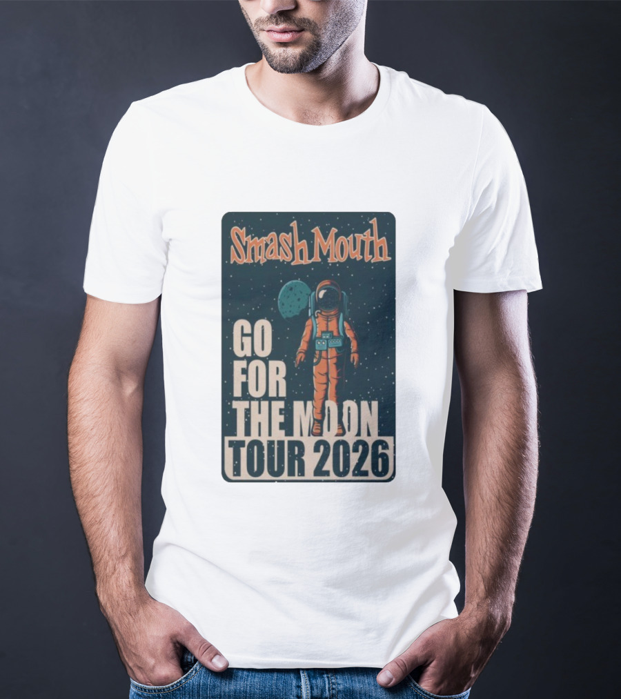 Smash Mouth Go For The Moon Tour 2026 Astronaut Space T-Shirt