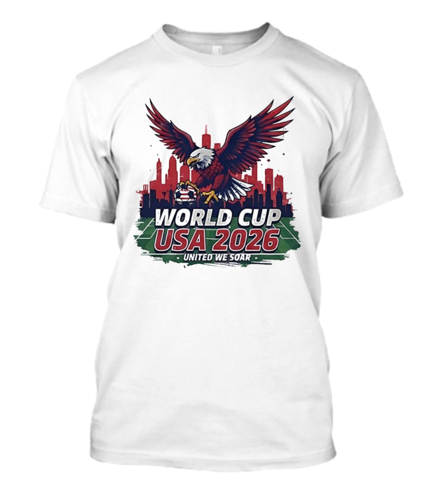 World Cup USA 2026 Bald Eagle United We Soar City Skyline Football Field T-Shirt