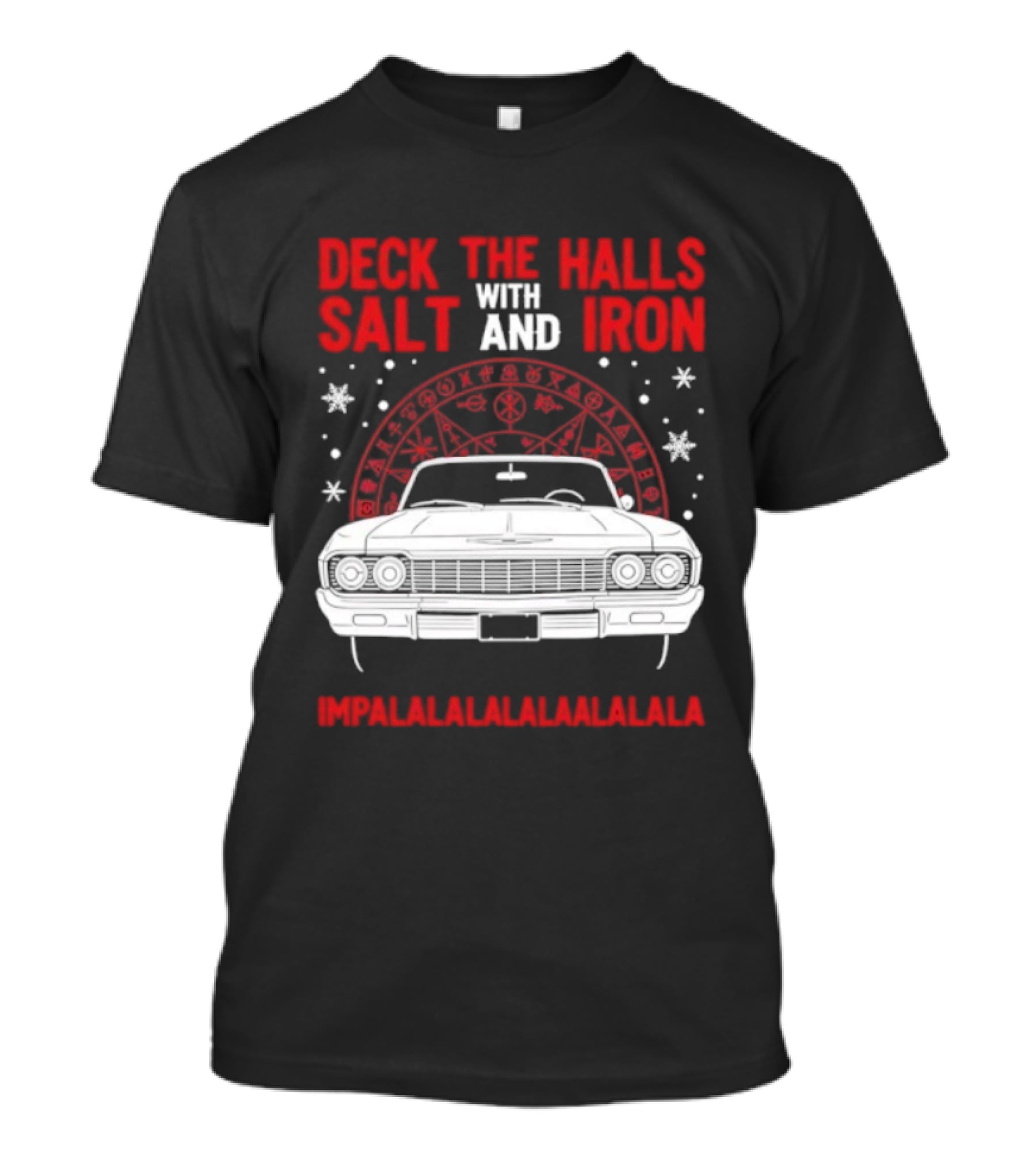 Deck The Halls With Salt And Iron Impalalalalalala Christmas Car T-Shirt