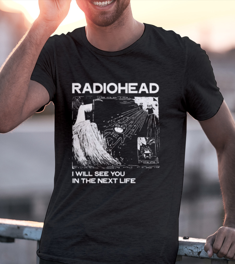 Radiohead I Will See You In The Next Life Vintage Album Art Concept T-Shirt
