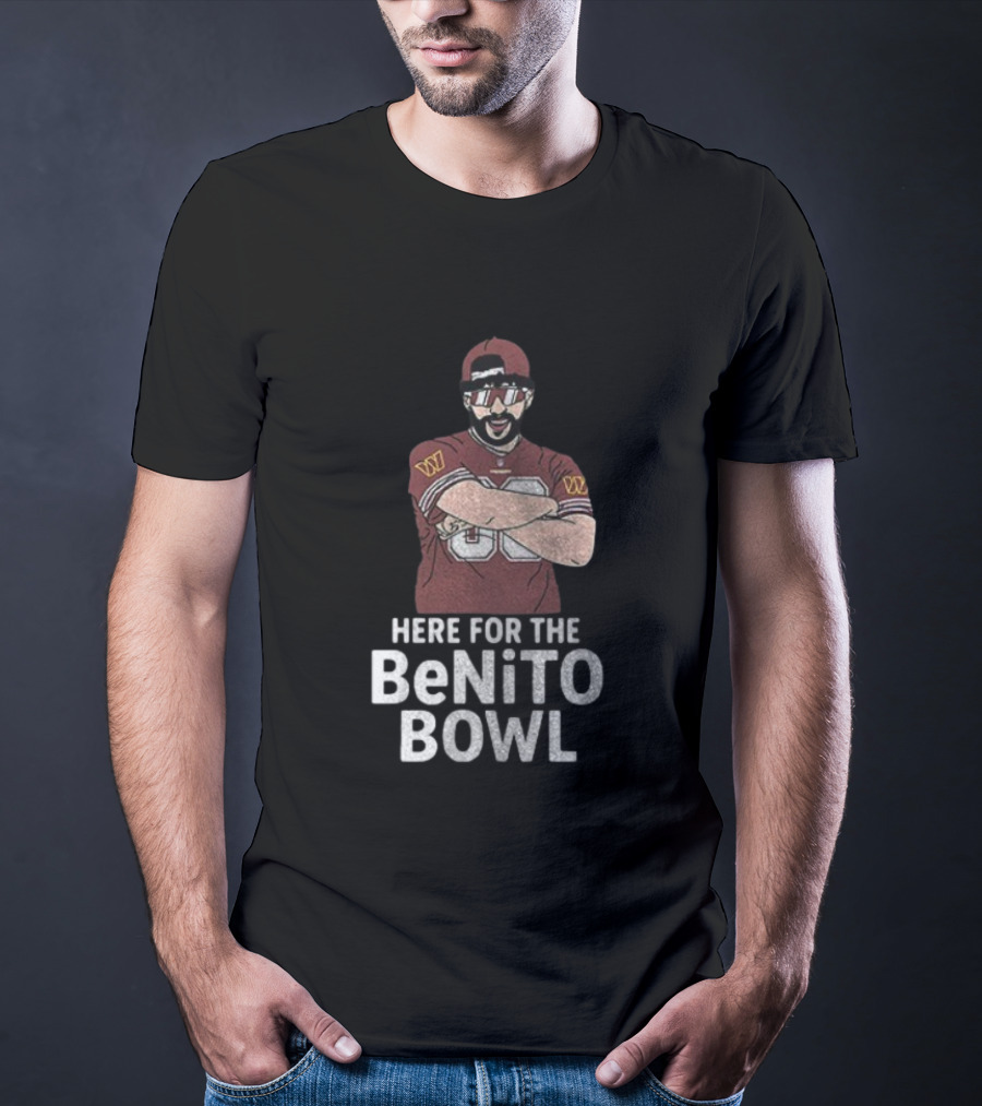 Washington Commanders Super Bowl Halftime Here For The Benito Bowl T-Shirt