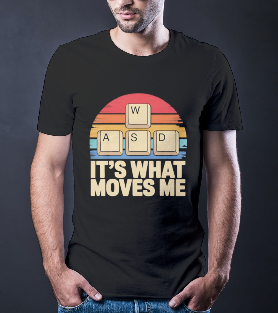 Retro WASD It's What Moves Me Gaming Keys Funny PC Gamer T-Shirt